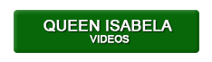 Queen Isabela Videos